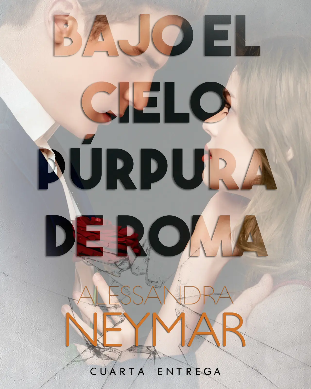 alexandra neymar libro robot de traición - Cuántos libros tiene la saga Bajo el Cielo Púrpura de Roma