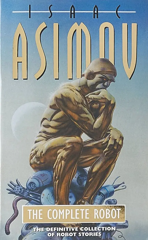 Las Leyes de la Robótica de Asimov y el Legado de sus Robots - What are the 3 laws of robotics that Isaac Asimov developed robot asimov - What are the 3 laws of robotics that Isaac Asimov developed